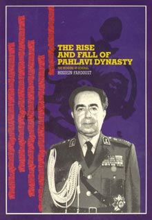 The Rise and Fall of Pahlavi Dynasty
